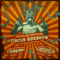 Phat Man Dee with Squidling Bros. Circus Sideshow 