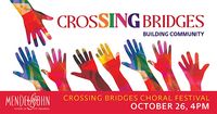 CrosSING Bridges Choral Festival
