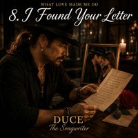 I Found Your Letter (2026)© by DUCE - The Songwriter and SHAY