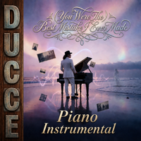 Best Mistake I Ever Made (PIANO Instrumental)© by DUCE - The Songwriter