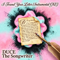 I Found Your Letter (Instrumental ONE)© by DUCE - The Songwriter