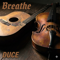 BREATHE Instrumental (Guitar and Cello)© by DUCE - The Songwriter