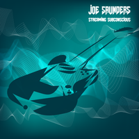 Streaming Subconscious by Joe Saunders