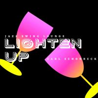 Lighten Up by Carl Schonbeck 