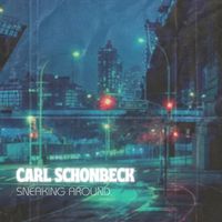Sneaking Around by Carl Schonbeck 