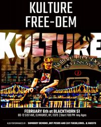 KULTURE FREE-DEM Live (short set)