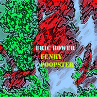 Funky Poopster by Eric Bower