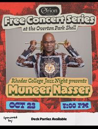 Rhodes College Night presents "Muneer Nasser" with the Rhodes Jazz Ensemble & Rhodes Faculty Players