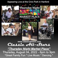 Classic All-Stars - Live - Concert Hanford Civic Park