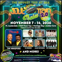 Soul Train Cruise 2.0 for 2026 with The Whispers, Johnny Gill, Tower of Power, El Debarge, The Temptations, En Vogue, Rose Royce and more!