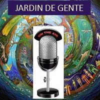 JARDIN DE GENTE - Radio Interview with Carlos Caporali