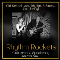 Rhythm Rockets @ the Speakeasy