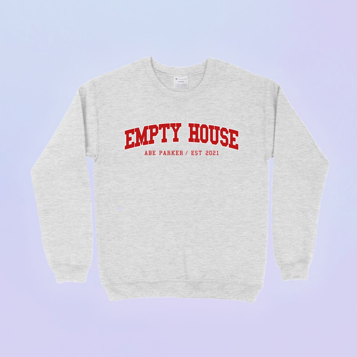 Empty House Champion Crewneck