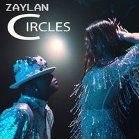 CIRCLES by ZAYLAN