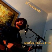 El Horizonte by Matthew Nelson Price