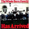 Whole Darn Family Has Arrived - Whole Darn Family Has Arrived