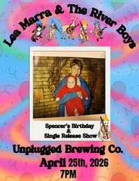 Lea Marra & The River Boys Single Release Show at Unplugged 
