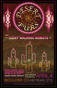 The Desert Furs w/ Giant Walking Robots