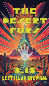 The Desert Furs @ Left Hand Brewing