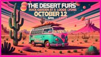 The Desert Furs @ The Rock Garden - Lyons, CO