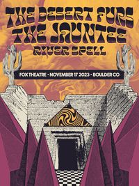 The Desert Furs + The Jauntee w/River Spell