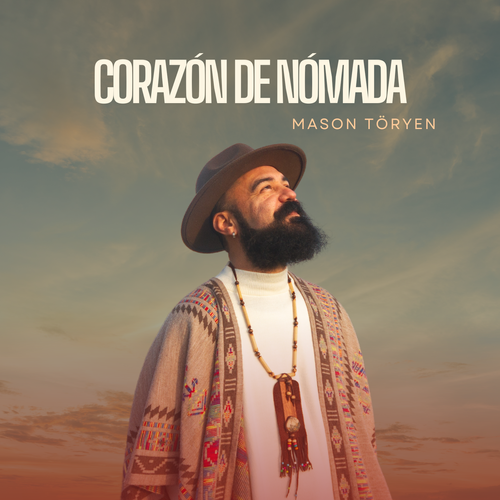 Corazón de Nómada - Mason Töryen