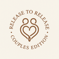 🌿 Release to Release – Couples Edition
