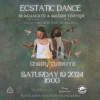 Ritmo del Alma: An Ecstatic Dance Journey with AGUACATÉ & MAŠØN TÖRYĘN