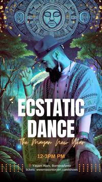 Ecstatic Dance - Maya Yeni Yıl Kutlaması