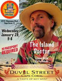 The Island Doctor live at Duval Street in Cape Coral 