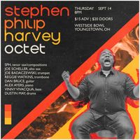 Stephen Phiip Harvey Octet