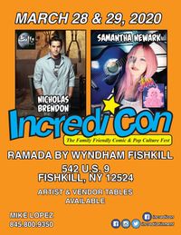 (Postponed until further notice) CELEBRITY GUEST @ INCREDICON