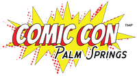 CELEBRITY GUEST @ COMIC CON PALM SPRINGS