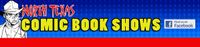 (Celebrity appearance ) NORTH TEXAS COMIC BOOK SHOW 