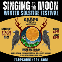 Singing to the Moon Album Release & Winter Solstice Festival