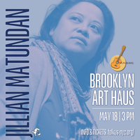 Folkus NYC presents Jillian Matundan