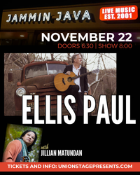 An evening with Ellis Paul (with Jillian Matundan)