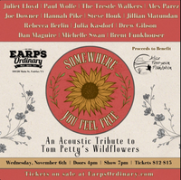 SOMEWHERE YOU FEEL FREE: An Acoustic Tribute to Tom Petty's Wildflowers