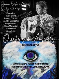 Rebecca Berlin & Friends - Question & Answers Release Party
