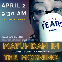 April 2022 Matundan in the Morning