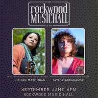 Taylor Abrahamse & Jillian Matundan @ Rockwood Music Hall, NYC