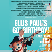 Ellis Paul 60th Birthday Tribute live stream