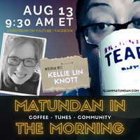 August Matundan in the Morning with Kellie Lin Knott