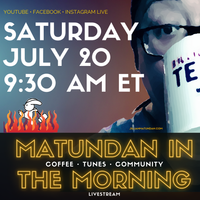July 2024 Matundan in the Morning: Who Turned up the Heat?!