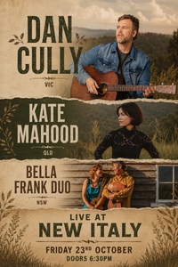 Dan Cully + Kate Mahood + Bella Frank Duo @New Italy