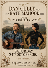 Dan Cully + Kate Mahood Possum Creek, NSW