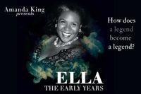 ELLA The Early Years  