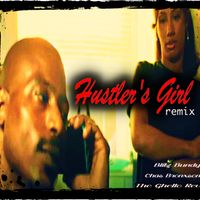 Hustler's Girl by Blitz Bundy, The Ghetto Rev, Chas Bronxson