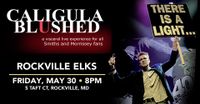 Rockin Rona presents Caligula Blushed at Washington Rockville Elks