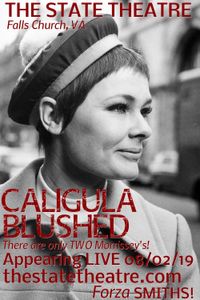 Caligula Blushed at The State Theatre